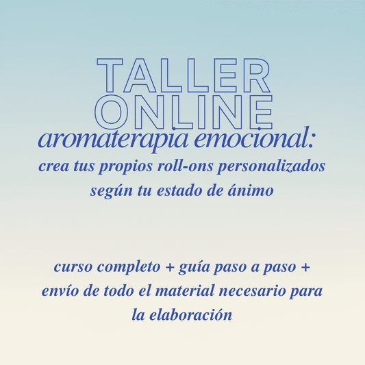 Taller online - Aromaterapia: Crea tus propios roll-on personalizados